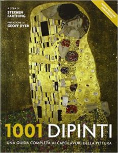 1001 dipinti - Una guida completa ai capolavori della pittura (Stephen Farthing)