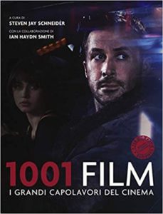 1001 film - I grandi capolavori del cinema (S. J. Schneider, I. H. Smith)