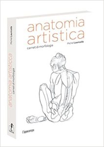 Anatomia artistica - Carnet di morfologia (Michel Lauricella)