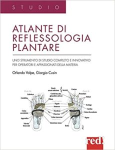 Atlante di reflessologia plantare (Orlando Volpe, Giorgio Cusin)