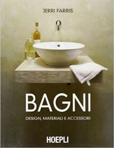 Bagni - Design, materiali e accessori (Jerri Farris)