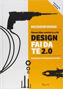 Design fai da te 2.0 (Recession design)