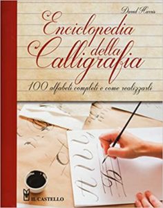 Enciclopedia della calligrafia (David Harris)