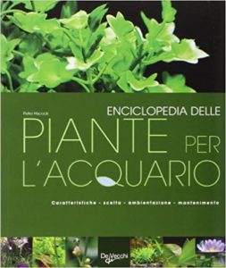 Enciclopedia delle piante per l'acquario (Peter Hiscock)