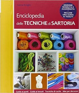 Enciclopedia delle tecniche di sartoria (Lorna Knight)