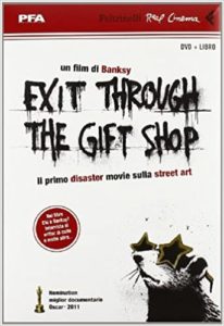 Exit through the gift shop (Banksy)