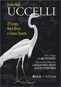 Guida agli uccelli d'Europa, Nord Africa e Vicino Oriente (Lars Svensson, Killian Mullarney, Dan Zetterstrom)