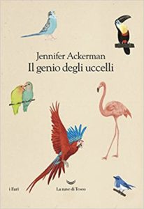 Il genio degli uccelli (Jennifer Ackerman)