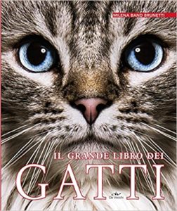 Il grande libro dei gatti (Milena Band Brunetti)
