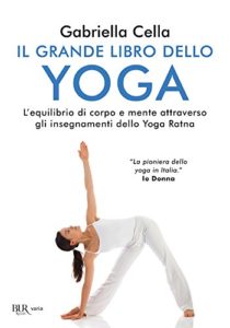 Il grande libro dello yoga (Gabriella Cella)