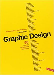 Il libro del graphic design (Steven Heller, Gail Anderson)