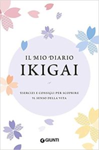 Il mio diario Ikigai (Collettivo)