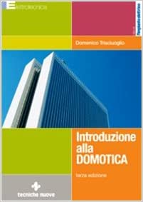 Introduzione alla domotica (Domenico Trisciuoglio)