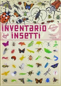 Inventario illustrato degli insetti (Emmanuelle Tchoukriel, Virginie Aladjidi)