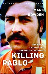 Killing Pablo (Mark Bowden)