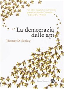 La democrazia delle api (Thomas D. Seeley)
