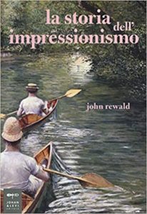 La storia dell'impressionismo (John Rewald)