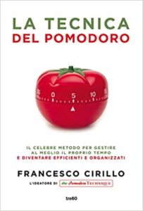 La tecnica del pomodoro (Francesco Cirillo)