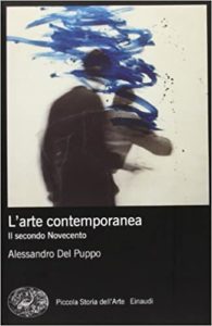 L'arte contemporanea - Il secondo Novecento (Alessandro Del Puppo)