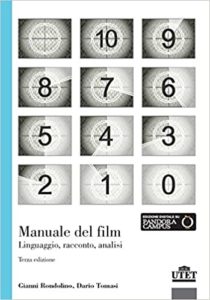 Manuale del film - Linguaggio, racconto, analisi (Gianni Rondolino, Dario Tomasi)