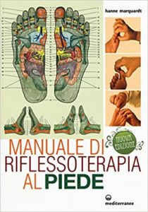 Manuale di riflessoterapia al piede (Hanne Marquardt)