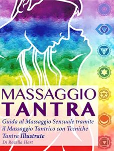 Massaggio Tantra (Rozella Hart)