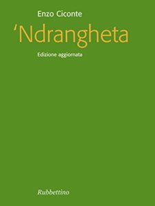 'Ndrangheta (Enzo Ciconte)