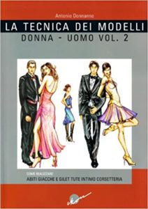 Tecnica dei modelli - Donna - Uomo - Volume 2 (Antonio Donnanno)