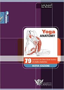 Yoga anatomy (Leslie Kaminoff, Amy Matthews)